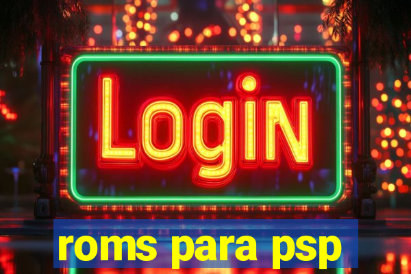 roms para psp